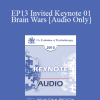 [Audio Download] EP13 Invited Keynote 01 - Brain Wars: How Not Looking at the Brain Leads to Missed Diagnoses