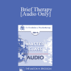 [Audio Download] EP13 Master Class 01 - Brief Therapy: Experiential Approaches Combining Gestalt and Hypnosis (I) - Jeffrey Zeig