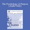 [Audio Download] EP13 Point/Counter Point 01 - The Psychology of Purpose - Jean Houston