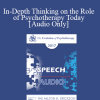 [Audio Download] EP17 Speech 09 - In-Depth Thinking on the Role of Psychotherapy Today - Esther Perel