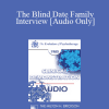 [Audio Download] EP85 Clinical Presentation 15 - The Blind Date Family Interview - Carl A. Whitaker