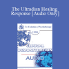 [Audio Download] EP90 Clinical Presentation 03 - The Ultradian Healing Response: Mind-Body Healing in Every Day Life - Ernest Rossi