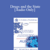 [Audio Download] EP90 Invited Address 09a - Drugs and the State: A Critical Look at Drug Education and Drug (Abuse) Treatment - Thomas Szasz