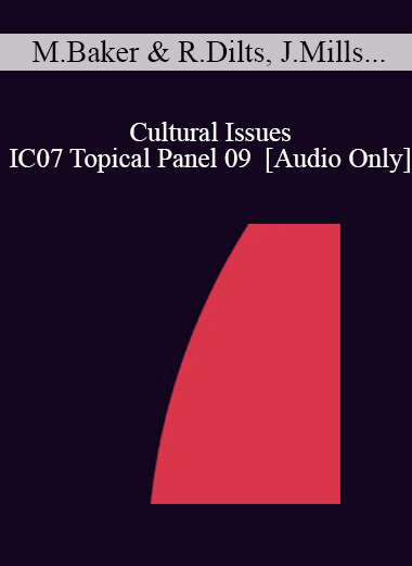 [Audio Download] IC07 Topical Panel 09 - Cultural Issues - Marilia Baker