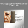 [Audio Download] IC11 Short Course 24 - "Unplugging from the Outside In": Brief Strategic Hypnotherapy with Older Adolescents and Young Adults (Ages 16-25) - Tobi Goldfus