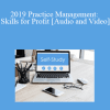 The Missouribar - 2019 Practice Management: Skills for Profit