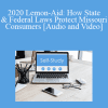 The Missouribar - 2020 Lemon-Aid: How State & Federal Laws Protect Missouri Consumers