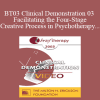 BT03 Clinical Demonstration 03 - Facilitating the Four-Stage Creative Process in Psychotherapy - Ernest Rossi