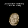 Case History/Soul History - James Hillman