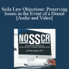 David Chermol - Seila Law Objections: Preserving Issues in the Event of a Denial