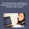 Documentation and Patient Management Post-COVID-19 with Dr. Mario Fucinari - OnDemand - Originally Recorded June 16