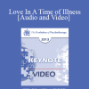 EP13 Invited Keynote 05 - Love In A Time of Illness - Diane Ackerman