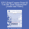 EP13 Point/Counter Point 03 - Can We Treat Neuroticism? - David Barlow