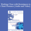 EP90 Clinical Presentation 08 - Working Close with Resistances to Client Presence - James F.T. Bugental