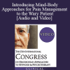 IC19 Clinical Demonstration 06 - Introducing Mind-Body Approaches for Pain Management to the Wary Patient - Jeffrey Feldman