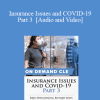 Trial Guides - Insurance Issues and COVID-19