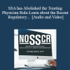 Sarah Bohr - SSA has Abolished the Treating Physician Rule-Learn about the Recent Regulatory Changes Impacting Medical Source Evidence.