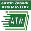 [Download Now] Austin Zaback – ATM MASTERY