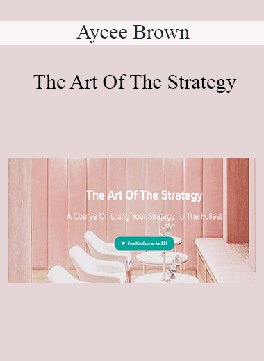 Aycee Brown - The Art Of The Strategy