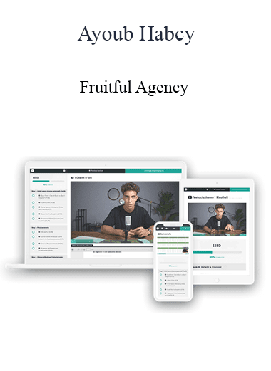 Ayoub Habcy - Fruitful Agency