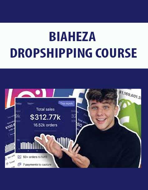 [Download Now] BIAHEZA – DROPSHIPPING COURSE