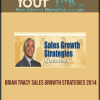 [Download Now] BRIAN TRACY SALES GROWTH STRATEGIES 2014