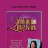 [Download Now] Barbara DeAngeles – Making Love Work