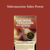 Barrie Konicov and Potentials Unlimited - Subconscious Sales Power