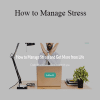 Barry Winbolt - How to Manage Stress