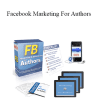 Bart Baggett - Facebook Marketing For Authors