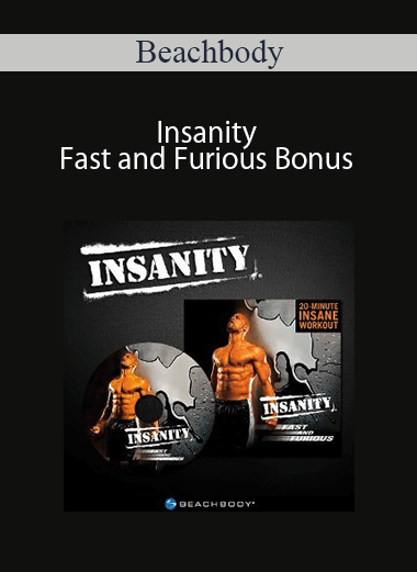 Beachbody - Insanity Fast and Furious Bonus