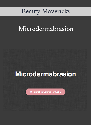 Beauty Mavericks - Microdermabrasion