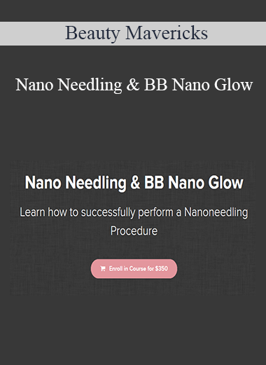 Beauty Mavericks - Nano Needling & BB Nano Glow