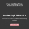 Beauty Mavericks - Nano needling Online Certification Course