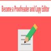 [Download Now] Become a Proofreader and Copy Editor