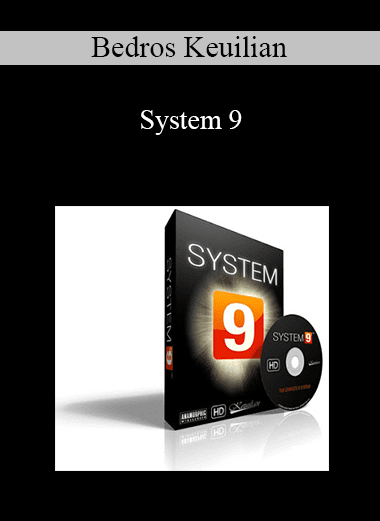 Bedros Keuilian - System 9