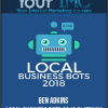 [Download Now] Ben Adkins - Local Business Bots 2018 Platinum