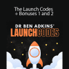 Ben Adkins - The Launch Codes + Bonuses 1 and 2