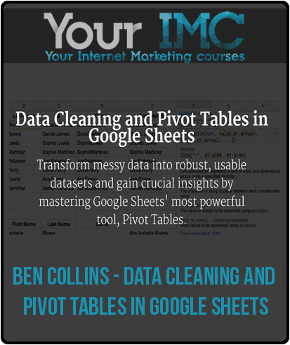 Ben Collins - Data Cleaning and Pivot Tables in Google Sheets