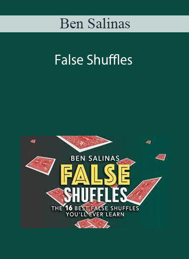 Ben Salinas - False Shuffles