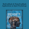 Benjamin Strack - BioFeedback & NeuroFeedback Applications in Sport Psychology