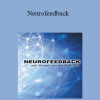 Bessel van der Kolk - Neurofeedback with Bessel van der Kolk