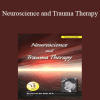 Bessel van der Kolk - Neuroscience and Trauma Therapy with Bessel A. van der Kolk