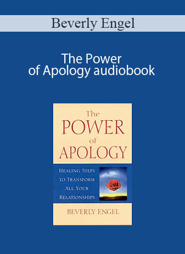 Beverly Engel - The Power of Apology audiobook