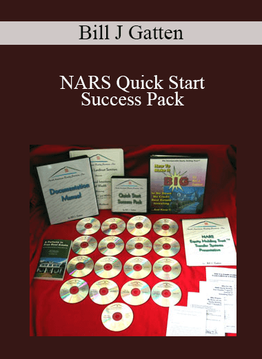 Bill J Gatten - NARS Quick Start Success Pack