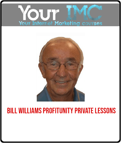 Bill Williams Profitunity Private Lessons