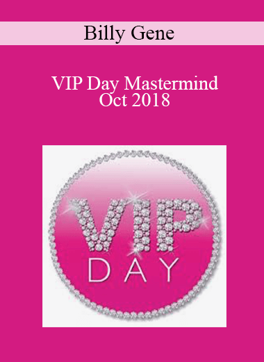 Billy Gene - VIP Day Mastermind Oct 2018