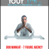 [Download Now] Bob Mangat - 7 Figure Agency