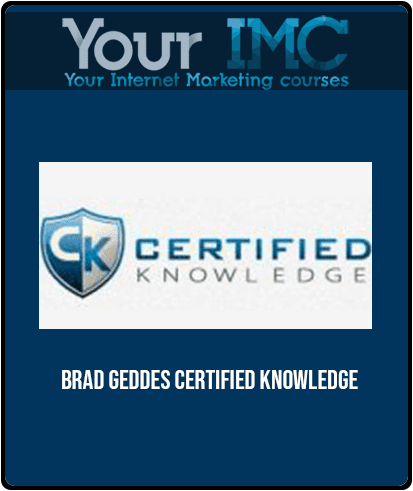 Brad Geddes - Certified Knowledge