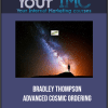 [Download Now] Bradley Thompson - Advanced Cosmic Ordering